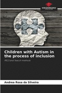 bokomslag Children with Autism in the process of inclusion