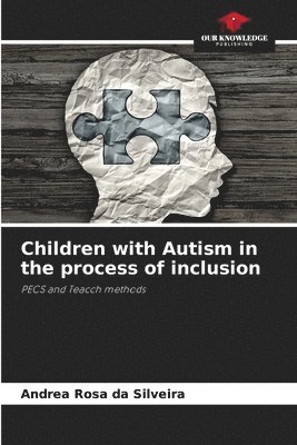 Children with Autism in the process of inclusion 1