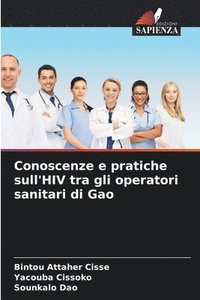 bokomslag Conoscenze e pratiche sull'HIV tra gli operatori sanitari di Gao