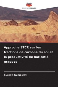 bokomslag Approche STCR sur les fractions de carbone du sol et la productivit du haricot  grappes
