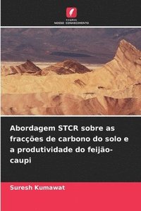 bokomslag Abordagem STCR sobre as fraces de carbono do solo e a produtividade do feijo-caupi