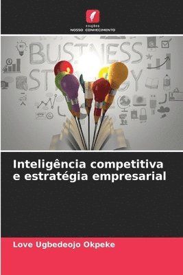 Inteligncia competitiva e estratgia empresarial 1