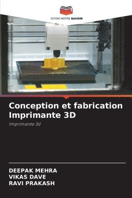 Conception et fabrication Imprimante 3D 1