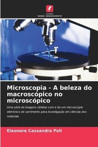 bokomslag Microscopia - A beleza do macroscpico no microscpico