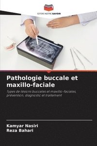 bokomslag Pathologie buccale et maxillo-faciale