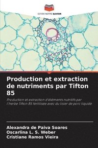bokomslag Production et extraction de nutriments par Tifton 85