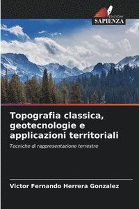 bokomslag Topografia classica, geotecnologie e applicazioni territoriali