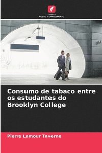 bokomslag Consumo de tabaco entre os estudantes do Brooklyn College