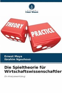 bokomslag Spieltheorie für Wirtschaftswissenschaftler