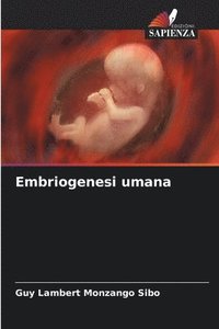 bokomslag Embriogenesi umana