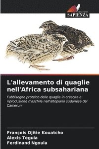 bokomslag L'allevamento di quaglie nell'Africa subsahariana