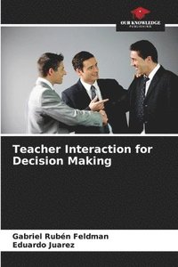 bokomslag Teacher Interaction for Decision Making