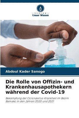 Die Rolle von Offizin- und Krankenhausapothekern whrend der Covid-19 1