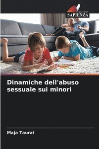 bokomslag Dinamiche dell'abuso sessuale sui minori