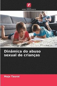 bokomslag Dinmica do abuso sexual de crianas