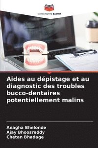 bokomslag Aides au dpistage et au diagnostic des troubles bucco-dentaires potentiellement malins