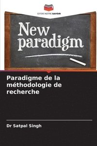 bokomslag Paradigme de la mthodologie de recherche