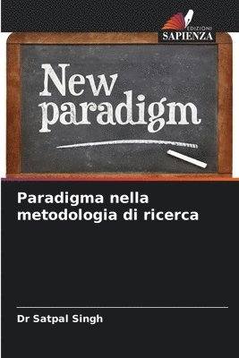 Paradigma nella metodologia di ricerca 1