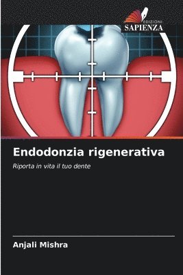 bokomslag Endodonzia rigenerativa