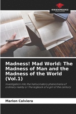 Madness! Mad World 1