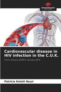 bokomslag Cardiovascular disease in HIV infection in the C.U.K.