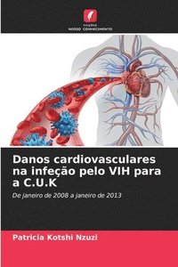 bokomslag Danos cardiovasculares na infeo pelo VIH para a C.U.K