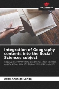 bokomslag Integration of Geography contents into the Social Sciences subject