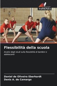 bokomslag Flessibilit della scuola
