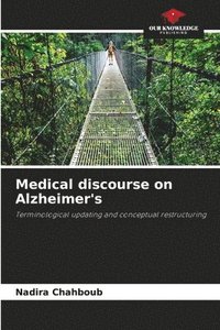 bokomslag Medical discourse on Alzheimer's