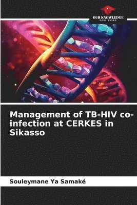 bokomslag Management of TB-HIV co-infection at CERKES in Sikasso