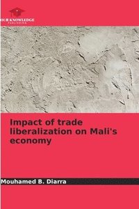 bokomslag Impact of trade liberalization on Mali's economy