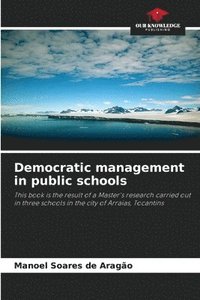 bokomslag Democratic management in public schools