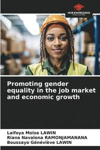 bokomslag Promoting gender equality in the job market and economic growth