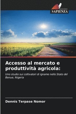 Accesso al mercato e produttivit agricola 1