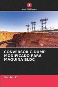 bokomslag Conversor C-Dump Modificado Para Mquina Bldc
