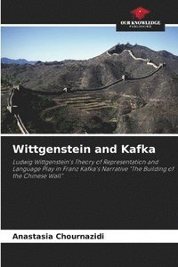 bokomslag Wittgenstein and Kafka