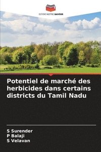 bokomslag Potentiel de march des herbicides dans certains districts du Tamil Nadu