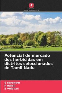 bokomslag Potencial de mercado dos herbicidas em distritos seleccionados de Tamil Nadu