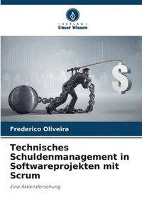 bokomslag Technisches Schuldenmanagement in Softwareprojekten mit Scrum