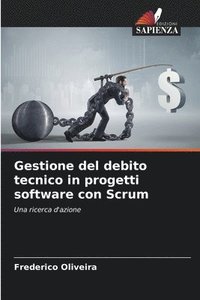 bokomslag Gestione del debito tecnico in progetti software con Scrum