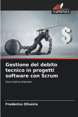 Gestione del debito tecnico in progetti software con Scrum 1