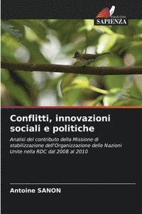 bokomslag Conflitti, innovazioni sociali e politiche