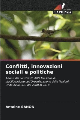 Conflitti, innovazioni sociali e politiche 1