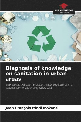 Diagnosis of knowledge on sanitation in urban areas 1