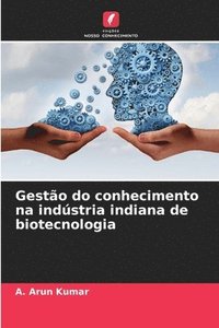 bokomslag Gesto do conhecimento na indstria indiana de biotecnologia