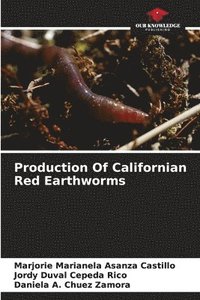 bokomslag Production Of Californian Red Earthworms