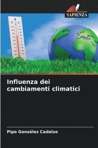 bokomslag Influenza dei cambiamenti climatici