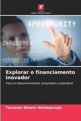 Explorar o financiamento inovador 1