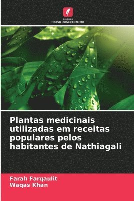 Plantas medicinais utilizadas em receitas populares pelos habitantes de Nathiagali 1