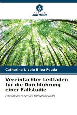 bokomslag Vereinfachter Leitfaden fr die Durchfhrung einer Fallstudie